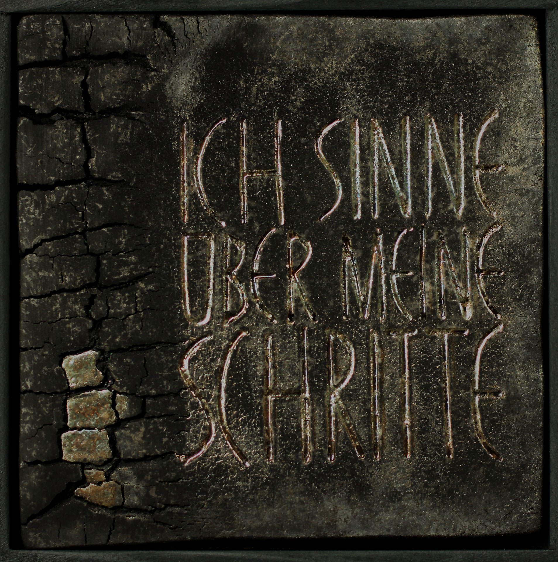 Ich sinne über meine Schritte